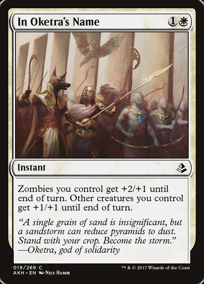 In Oketra's Name [Amonkhet] | Webway Games