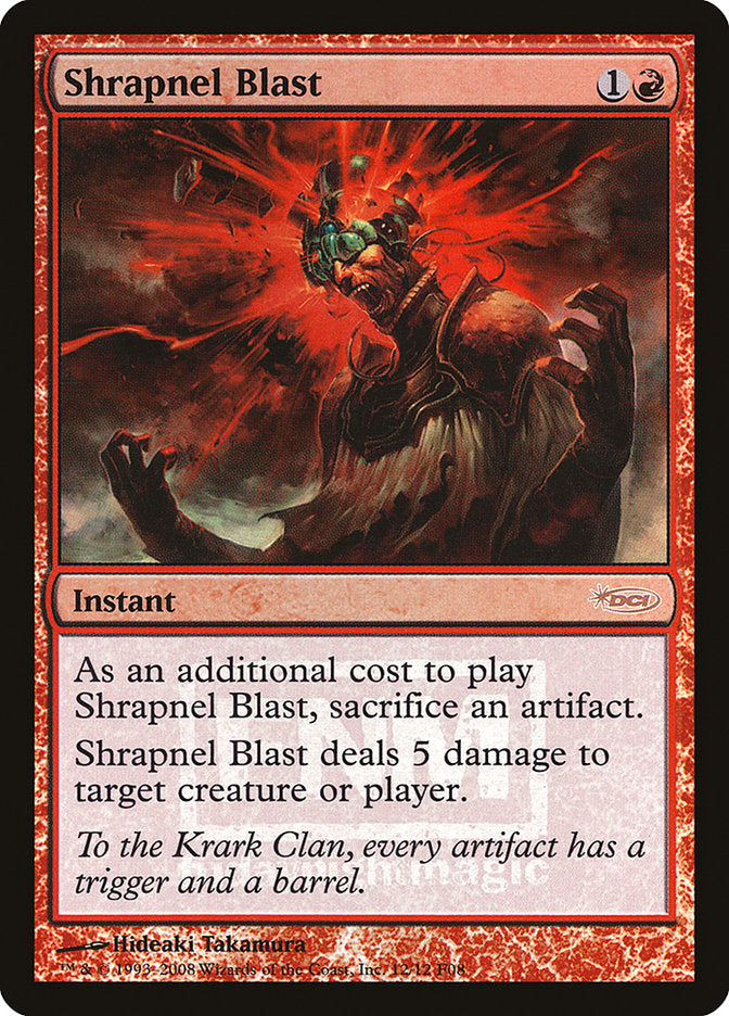 Shrapnel Blast [Friday Night Magic 2008] | Webway Games