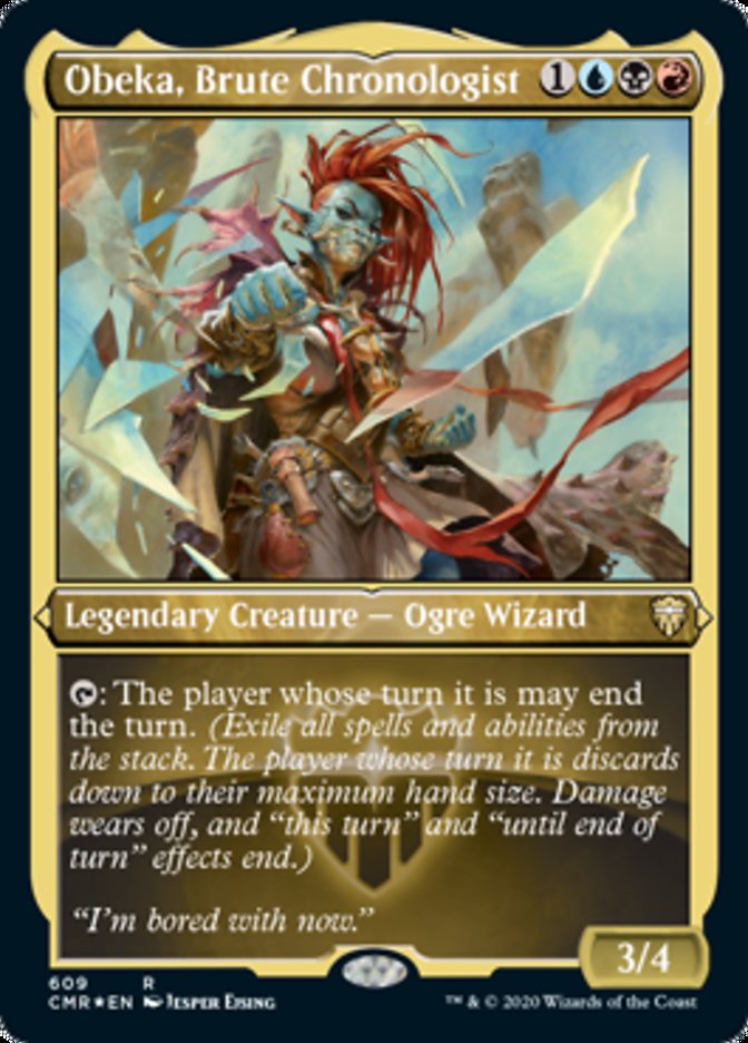 Obeka, Brute Chronologist [Commander Legends Etched] | Webway Games