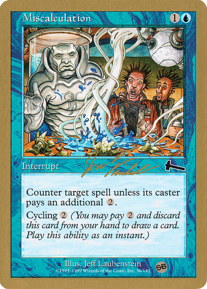 Miscalculation (Jon Finkel) (SB) [World Championship Decks 2000] | Webway Games