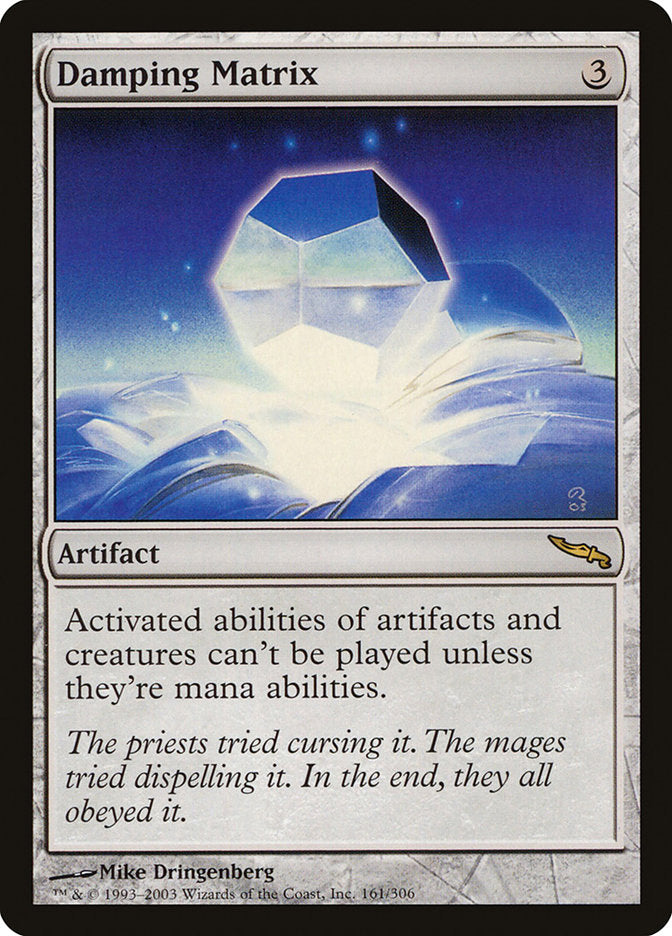 Damping Matrix [Mirrodin] | Webway Games