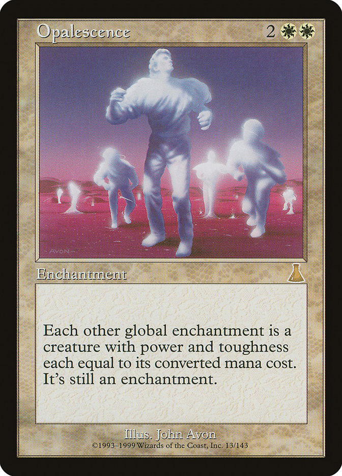 Opalescence [Urza's Destiny] | Webway Games
