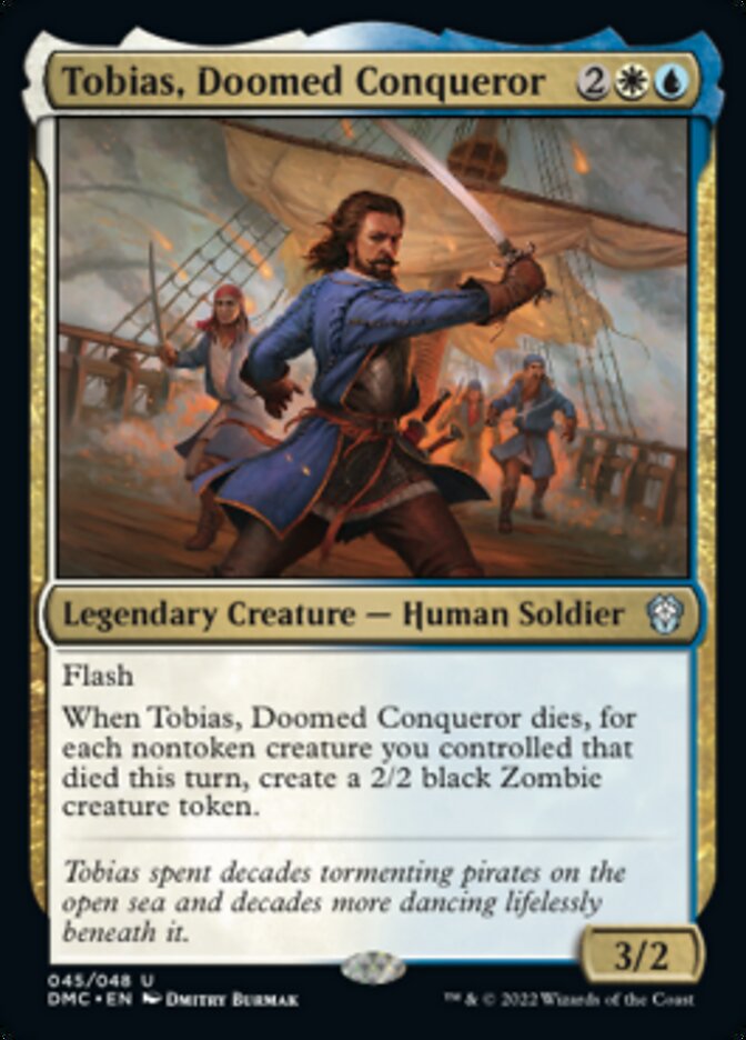 Tobias, Doomed Conqueror [Dominaria United Commander] | Webway Games