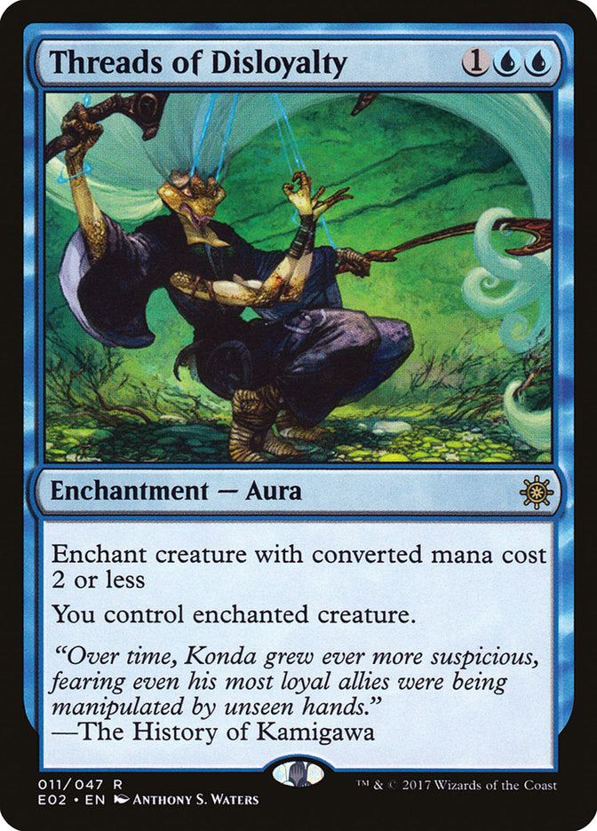 Threads of Disloyalty [Explorers of Ixalan] | Webway Games