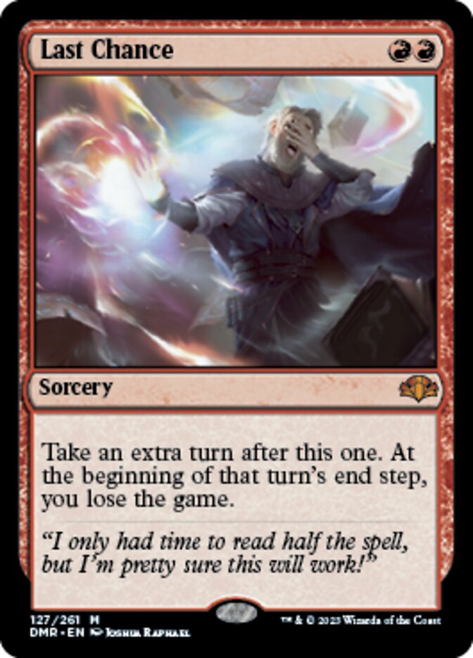 Last Chance [Dominaria Remastered] | Webway Games
