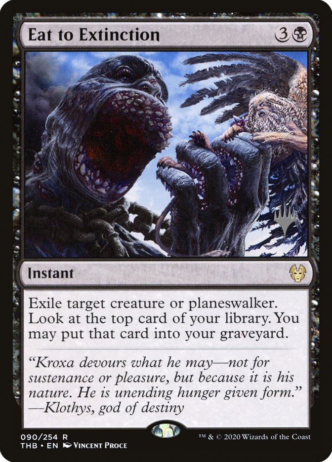 Eat to Extinction (Promo Pack) [Theros Beyond Death Promos] | Webway Games