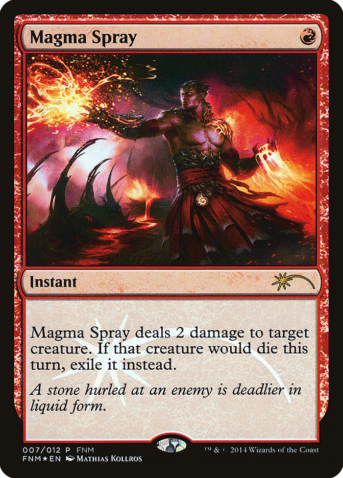 Magma Spray [Friday Night Magic 2014] | Webway Games