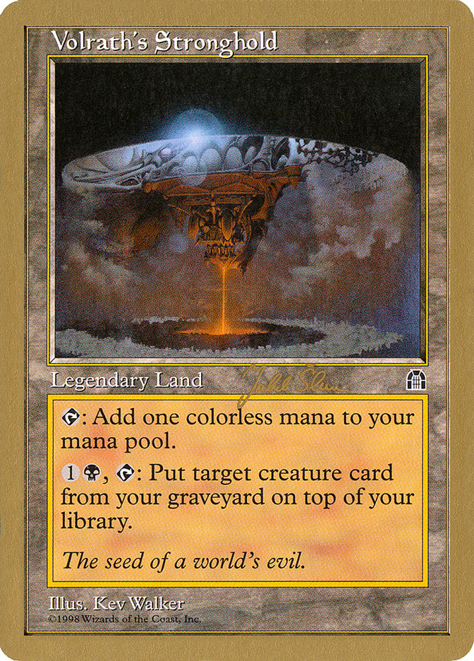 Volrath's Stronghold (Jakub Slemr) [World Championship Decks 1999] | Webway Games
