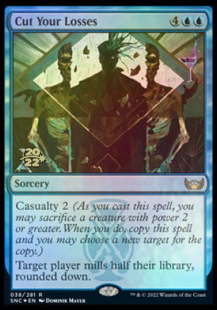 Cut Your Losses [Streets of New Capenna Prerelease Promos] | Webway Games