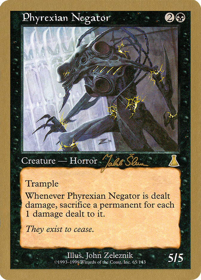 Phyrexian Negator (Jakub Slemr) [World Championship Decks 1999] | Webway Games