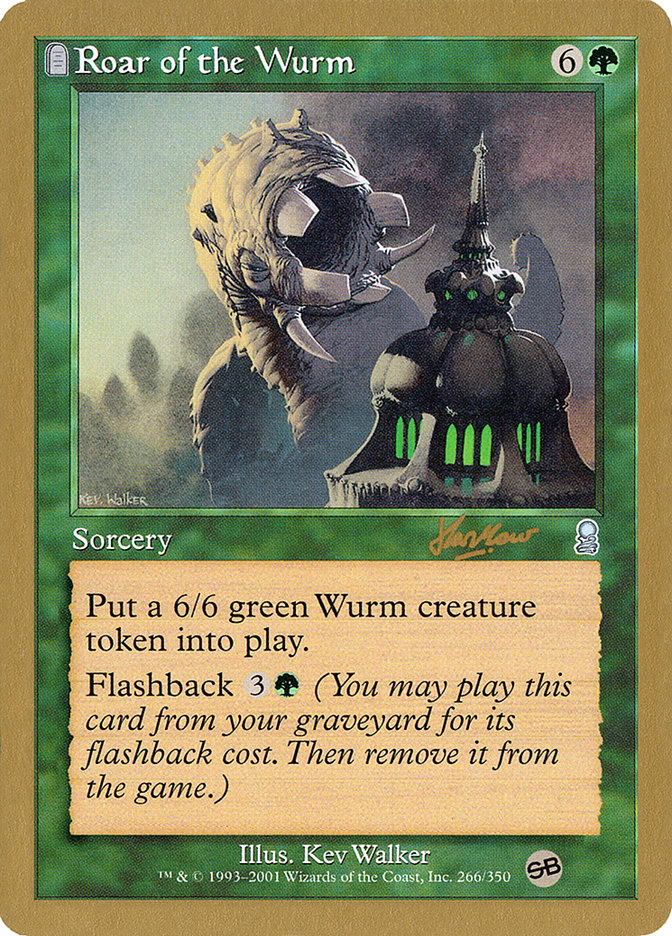 Roar of the Wurm (Sim Han How) (SB) [World Championship Decks 2002] | Webway Games
