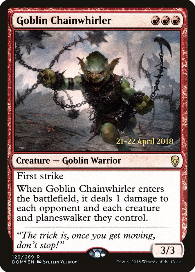 Goblin Chainwhirler  [Dominaria Prerelease Promos] | Webway Games