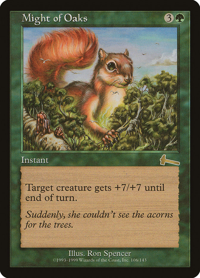 Might of Oaks [Urza's Legacy] | Webway Games