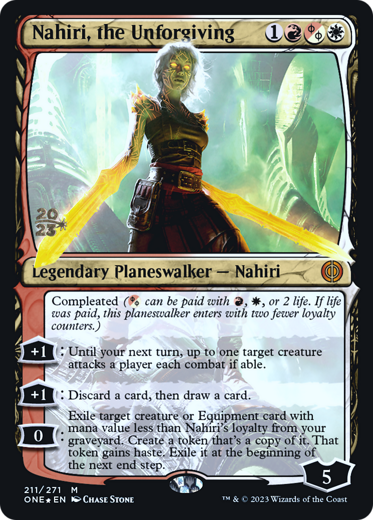 Nahiri, the Unforgiving [Phyrexia: All Will Be One Prerelease Promos] | Webway Games