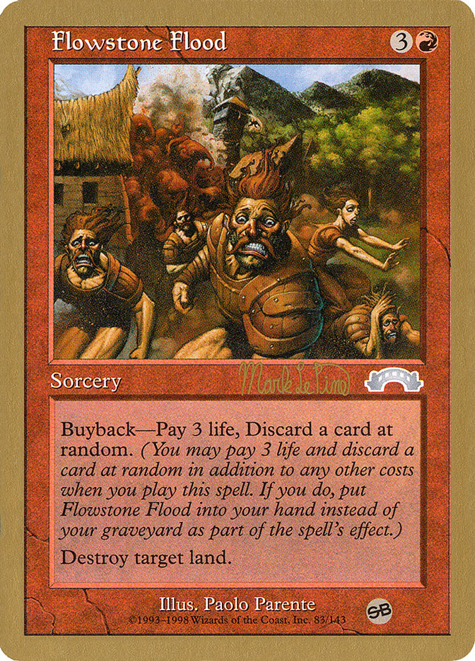 Flowstone Flood (Mark Le Pine) (SB) [World Championship Decks 1999] | Webway Games