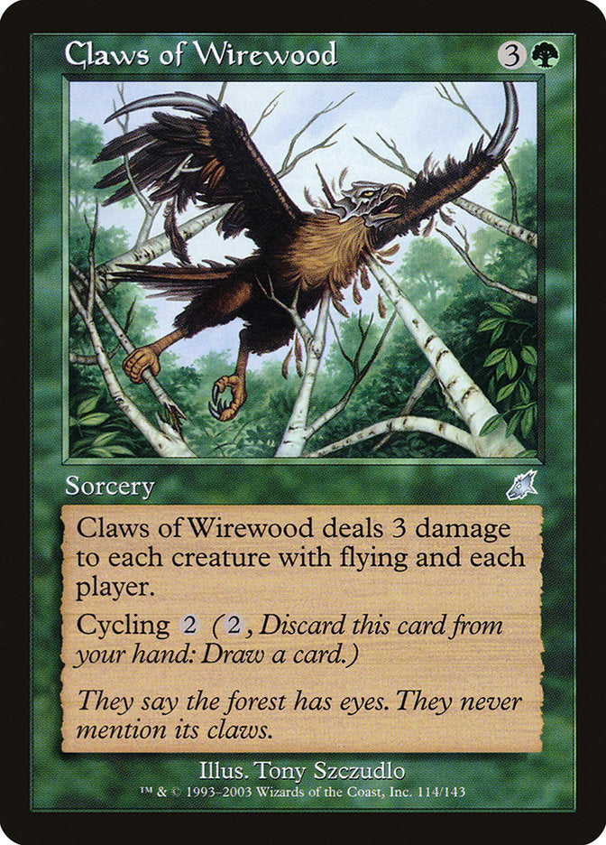 Claws of Wirewood [Scourge] | Webway Games