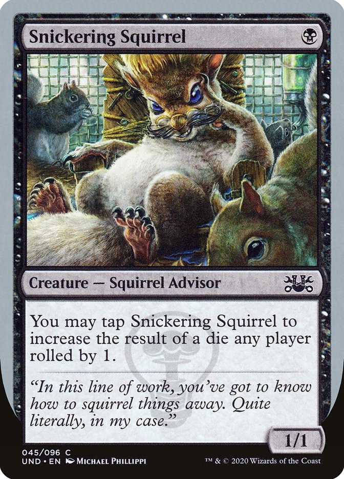 Snickering Squirrel [Unsanctioned] | Webway Games