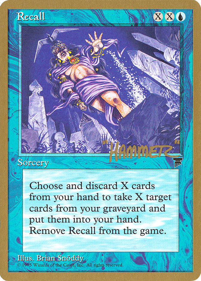 Recall (Shawn "Hammer" Regnier) [Pro Tour Collector Set] | Webway Games