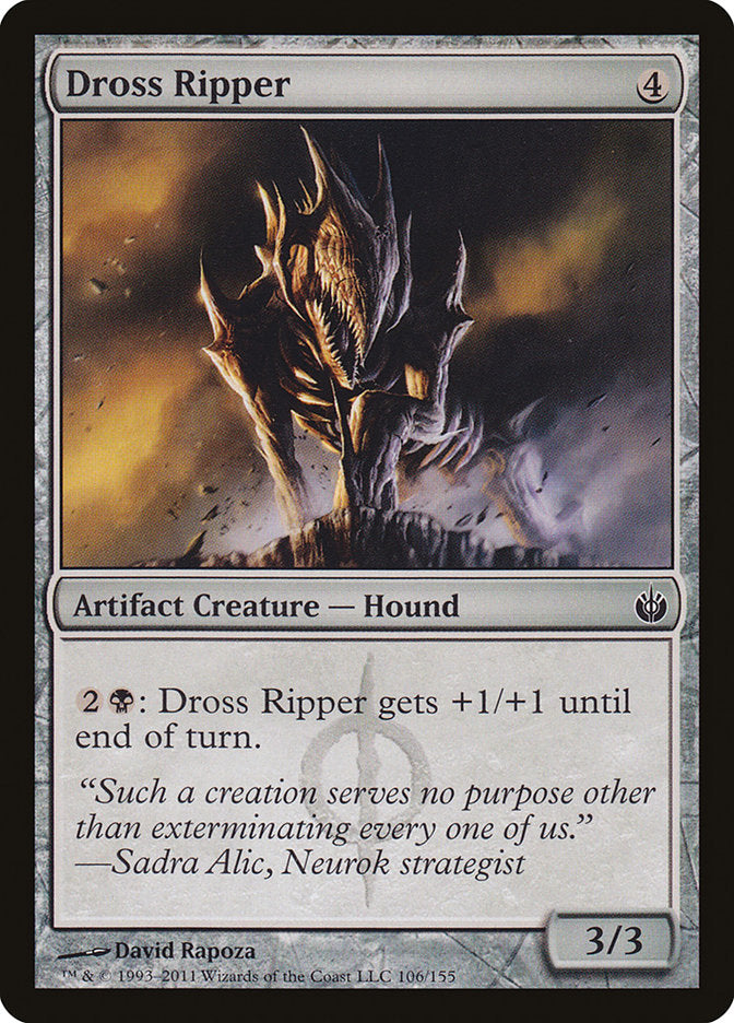 Dross Ripper [Mirrodin Besieged] | Webway Games