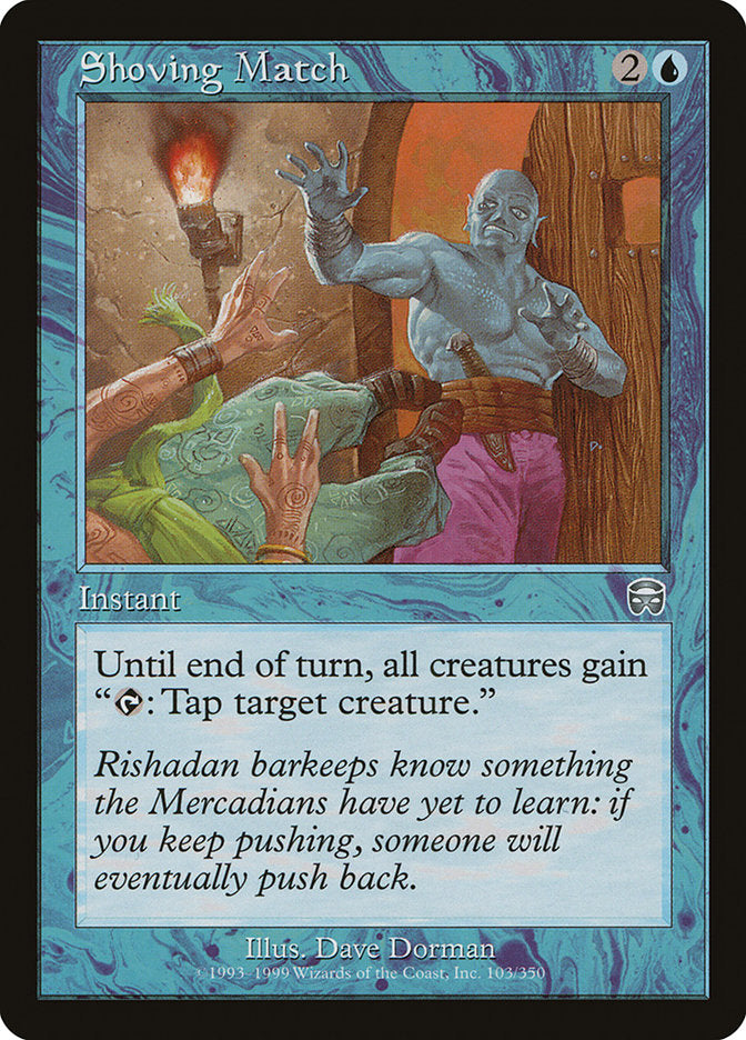 Shoving Match [Mercadian Masques] | Webway Games