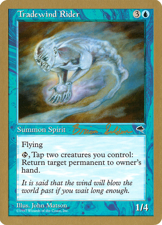 Tradewind Rider (Brian Selden) [World Championship Decks 1998] | Webway Games