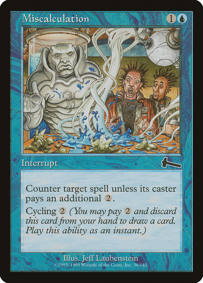 Miscalculation [Urza's Legacy] | Webway Games