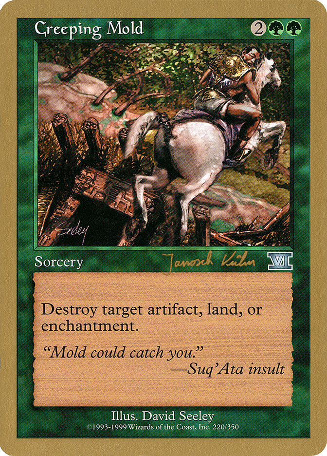 Creeping Mold (Janosch Kuhn) [World Championship Decks 2000] | Webway Games