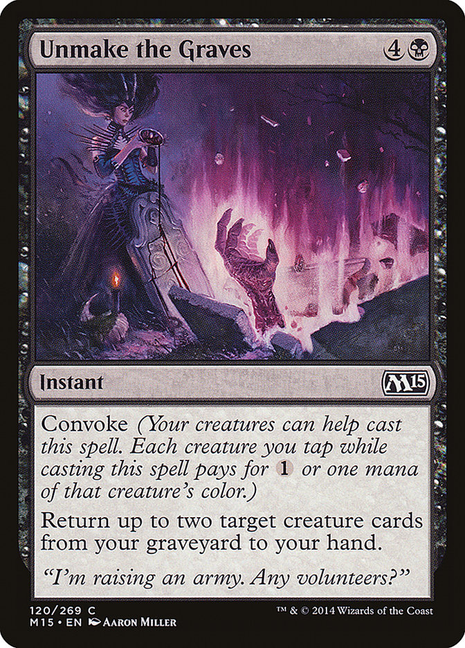 Unmake the Graves [Magic 2015] | Webway Games