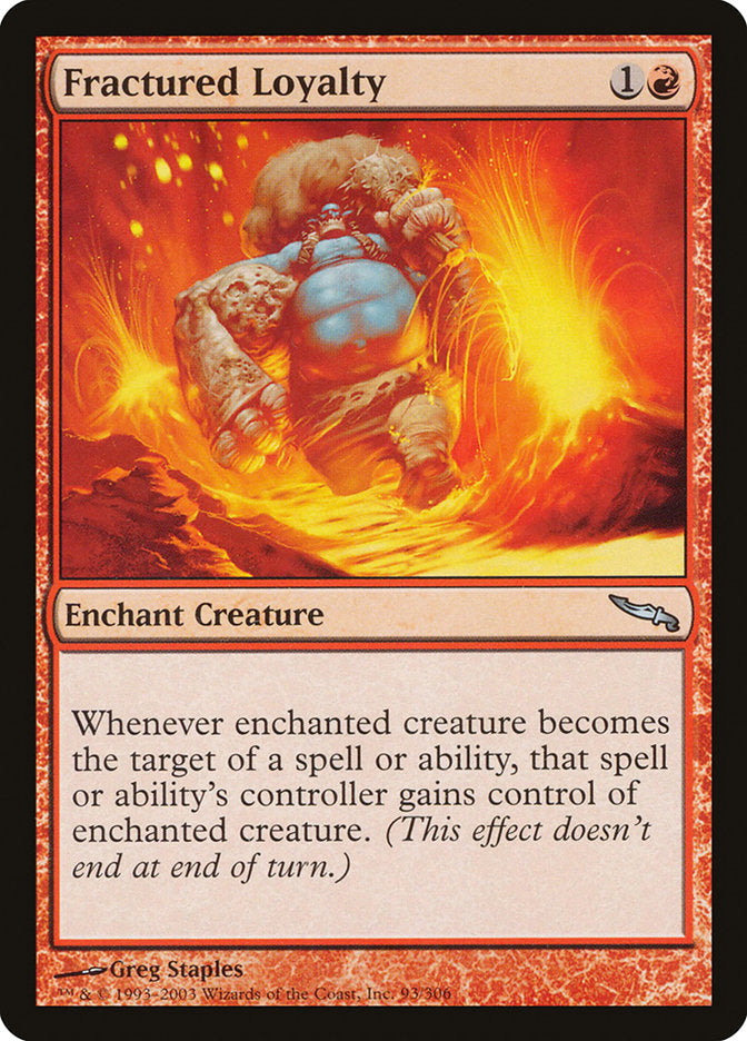 Fractured Loyalty [Mirrodin] | Webway Games