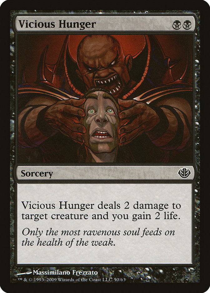 Vicious Hunger [Duel Decks: Garruk vs. Liliana] | Webway Games