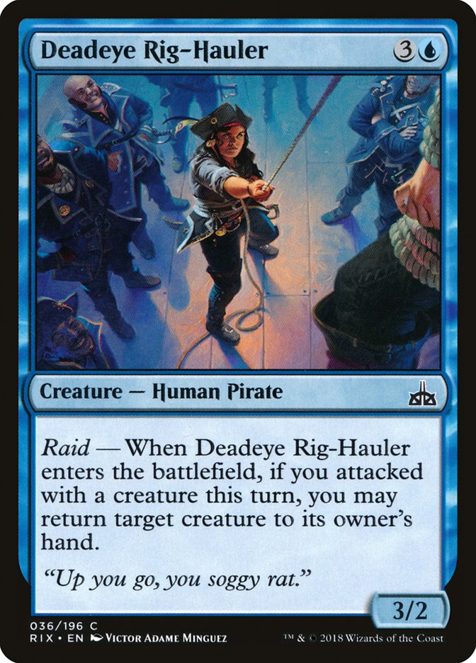 Deadeye Rig-Hauler [Rivals of Ixalan] | Webway Games