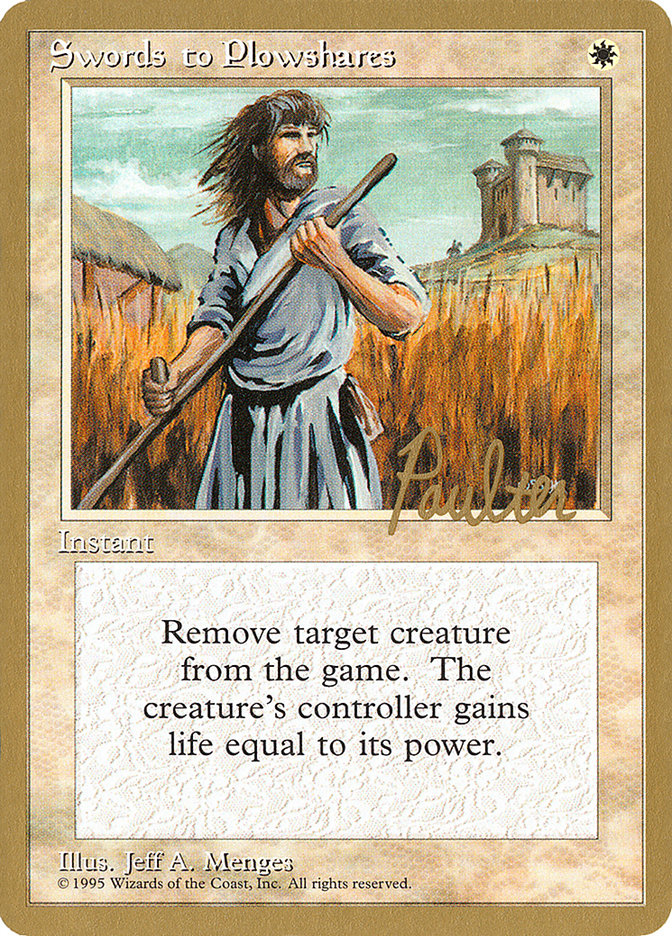 Swords to Plowshares (Preston Poulter) [Pro Tour Collector Set] | Webway Games