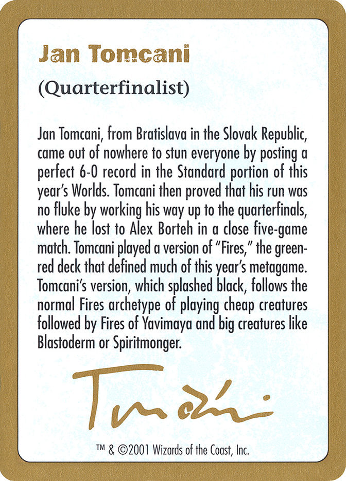 Jan Tomcani Bio [World Championship Decks 2001] | Webway Games