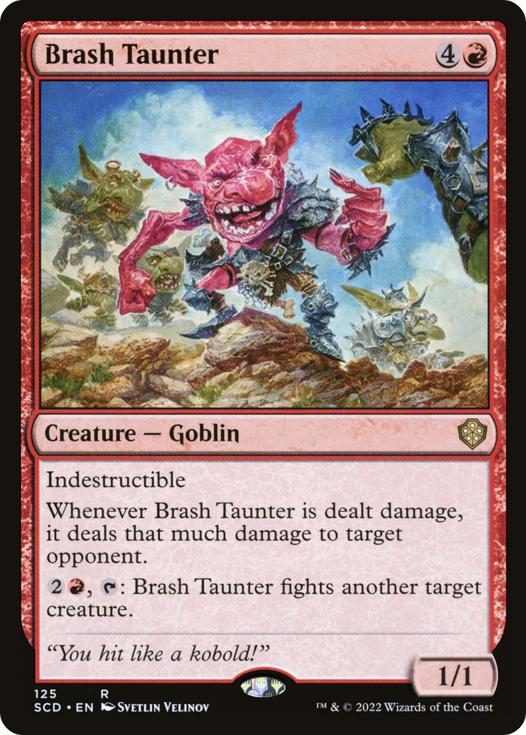 Brash Taunter [Starter Commander Decks] | Webway Games
