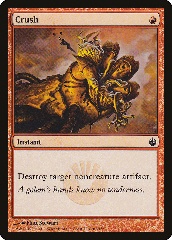 Crush [Mirrodin Besieged] | Webway Games