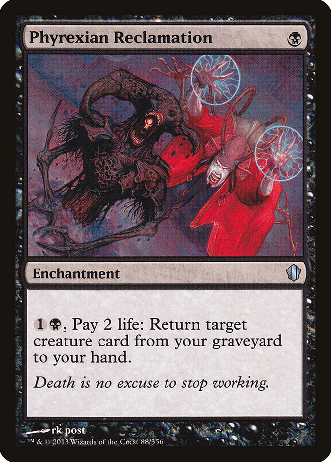 Phyrexian Reclamation [Commander 2013] | Webway Games