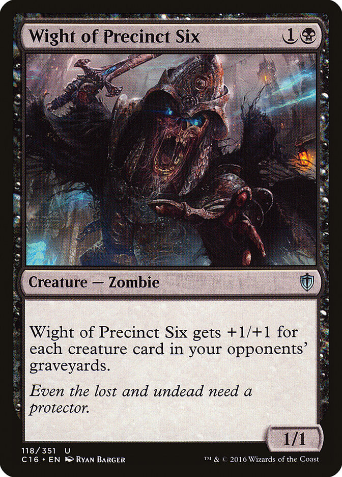 Wight of Precinct Six [Commander 2016] | Webway Games