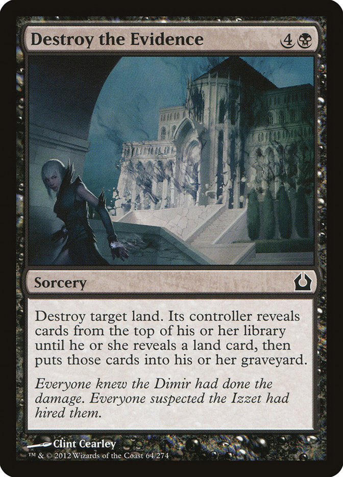 Destroy the Evidence [Return to Ravnica] | Webway Games