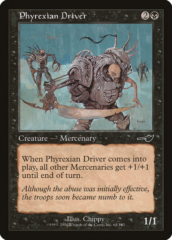 Phyrexian Driver [Nemesis] | Webway Games