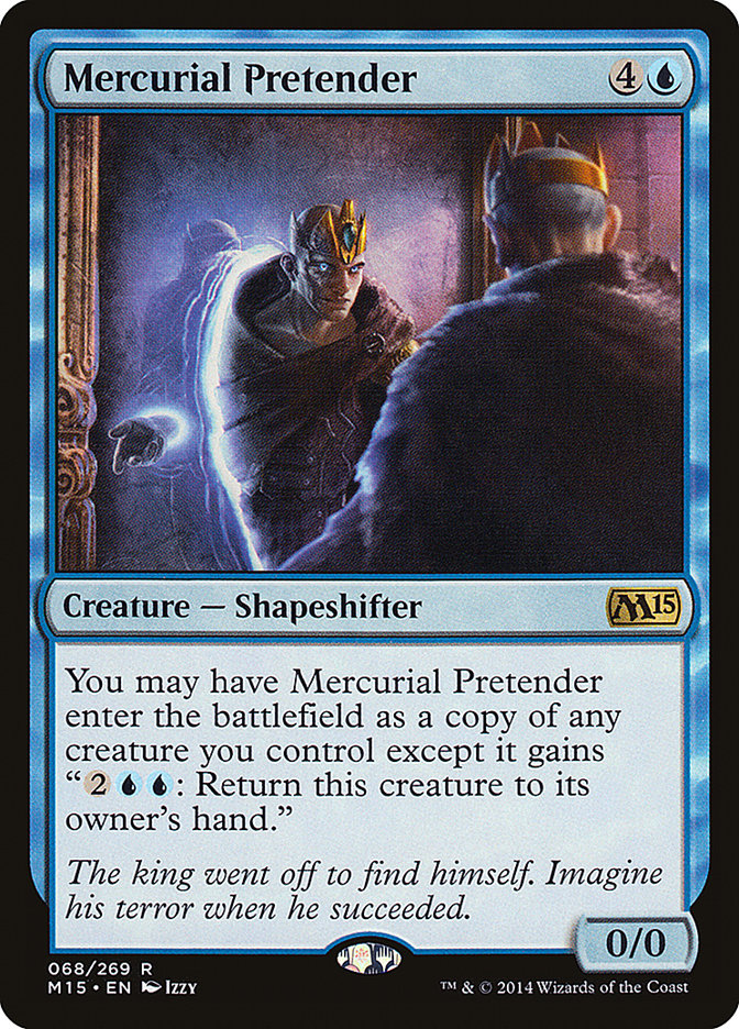 Mercurial Pretender [Magic 2015] | Webway Games