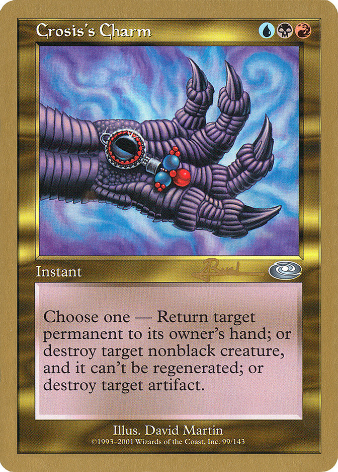 Crosis's Charm (Antoine Ruel) [World Championship Decks 2001] | Webway Games