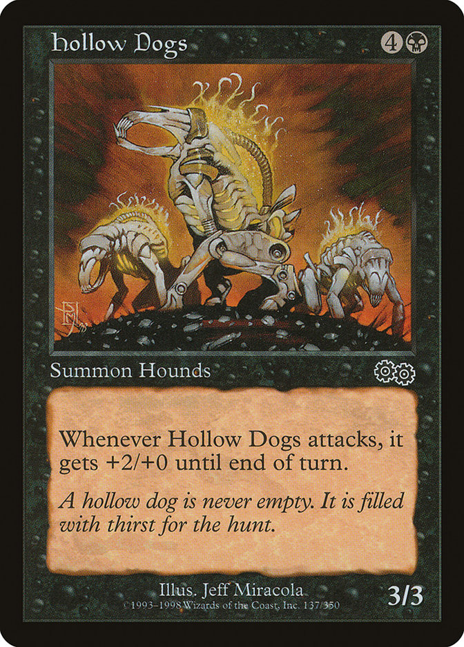 Hollow Dogs [Urza's Saga] | Webway Games