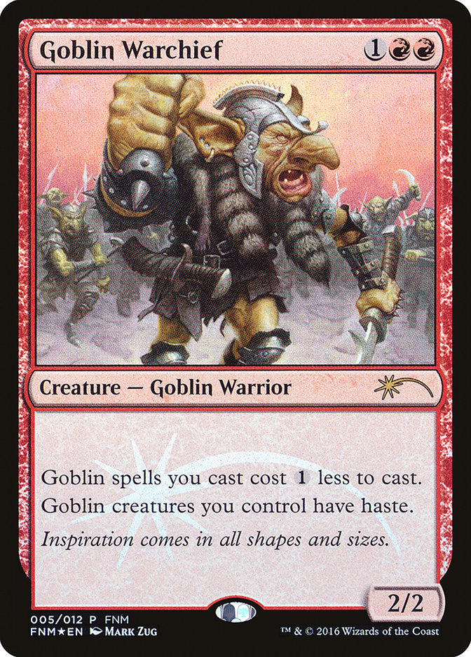 Goblin Warchief [Friday Night Magic 2016] | Webway Games