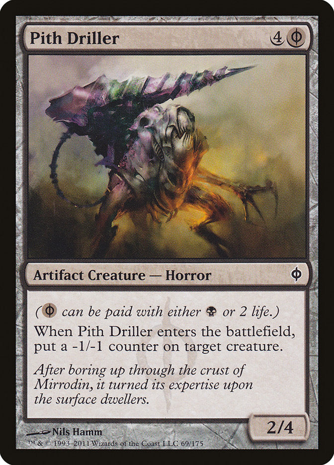 Pith Driller [New Phyrexia] | Webway Games