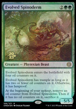 Evolved Spinoderm [Phyrexia: All Will Be One Prerelease Promos] | Webway Games