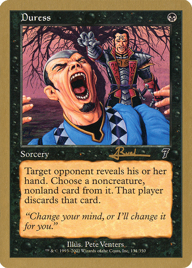 Duress (Antoine Ruel) [World Championship Decks 2001] | Webway Games