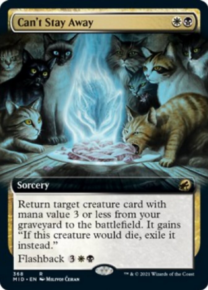Can't Stay Away (Extended) [Innistrad: Midnight Hunt] | Webway Games