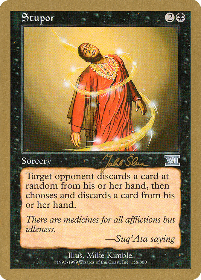 Stupor (Jakub Slemr) [World Championship Decks 1999] | Webway Games