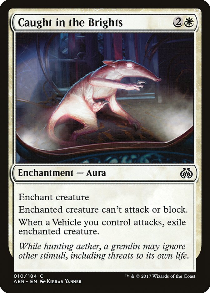 Caught in the Brights [Aether Revolt] | Webway Games