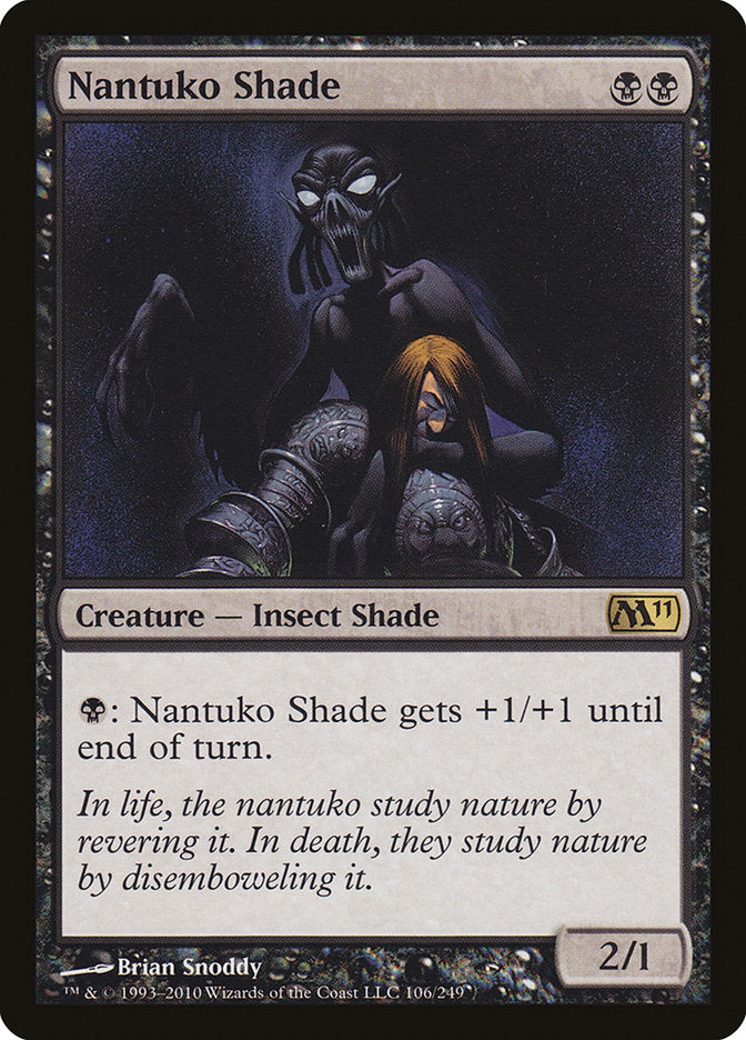 Nantuko Shade [Magic 2011] | Webway Games